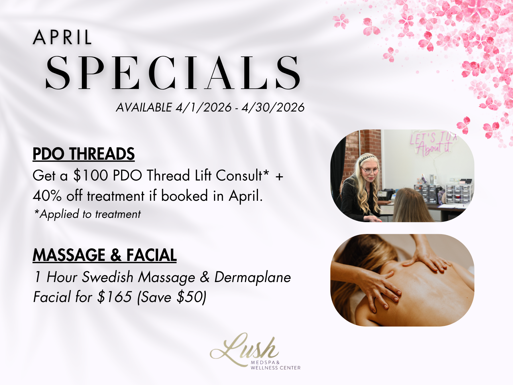 PDO threads and Facial & Massage Specials at Lush MedSpa Tuscaloosa in AL