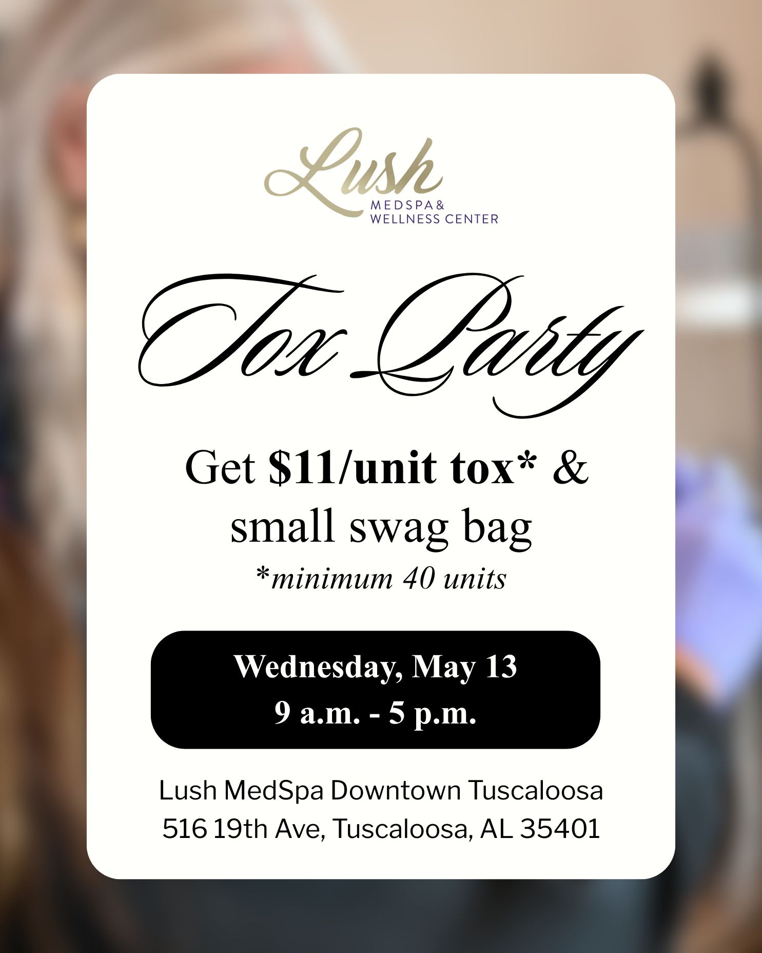 Tox Party at Lush MedSpa Tuscaloosa, AL