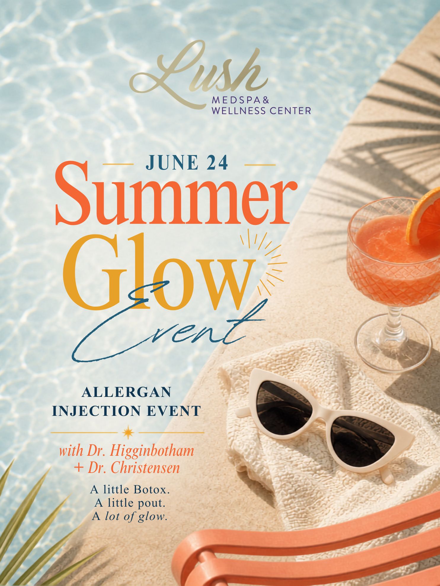 Summer Glow Event at Lush MedSpa Tuscaloosa