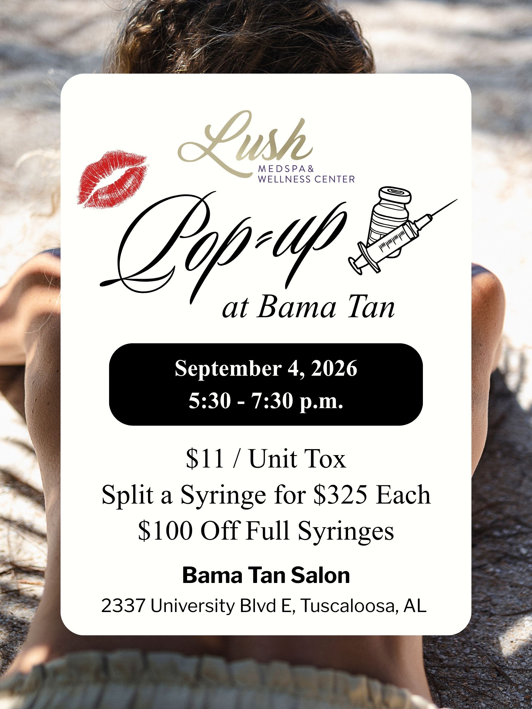 Bama Tan Pop Up at Lush MedSpa Tuscaloosa